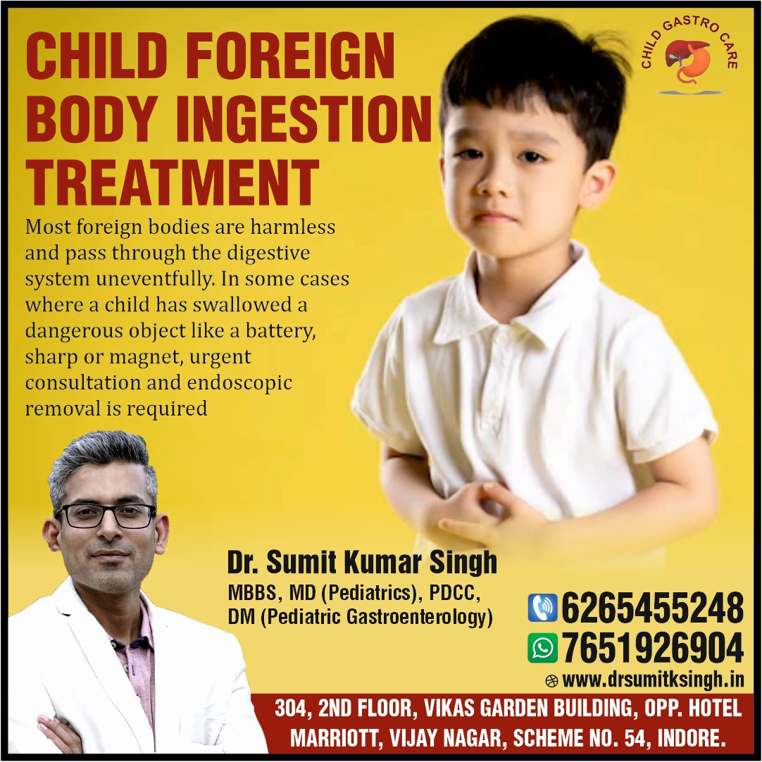 Best Child Foreign Body Ingestion Treatment In Indore